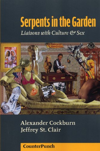 Serpents in the Garden: Liaisons with Culture and Sex